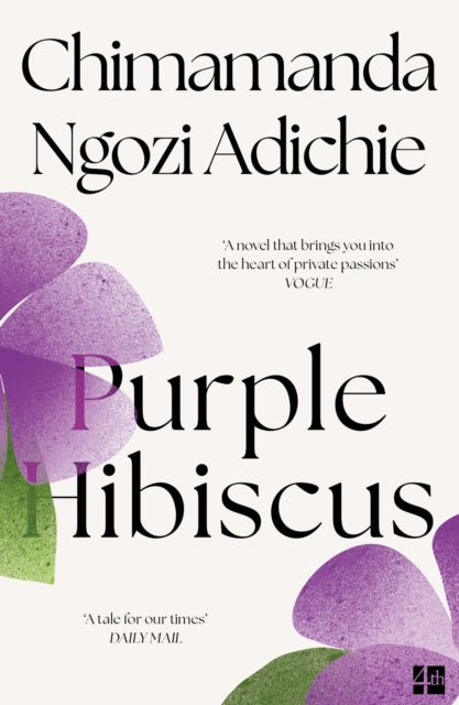 Purple Hibiscus by Chimamanda Ngozi Adichie 9780007189885