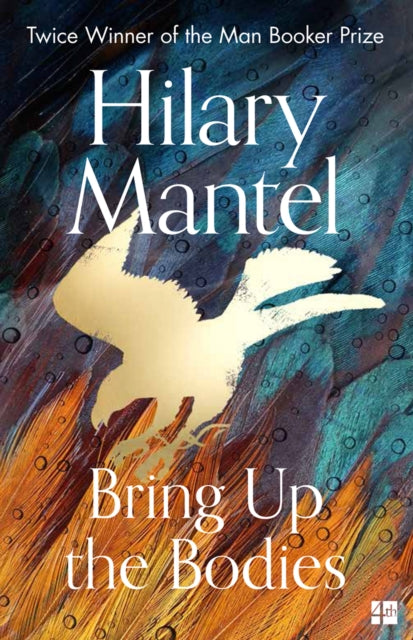 Bring Up the Bodies by Hilary Mantel 9780008381684
