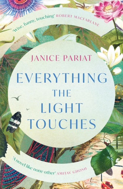 Everything the Light Touches by Janice Pariat 9780008500313