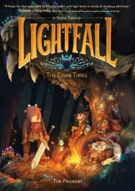 Lightfall: The Dark Times : A Graphic Novel by Tim Probert 9780063080904
