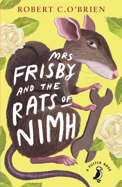 Mrs Frisby and the Rats of NIMH by Robert C. O'Brien 9780141354927