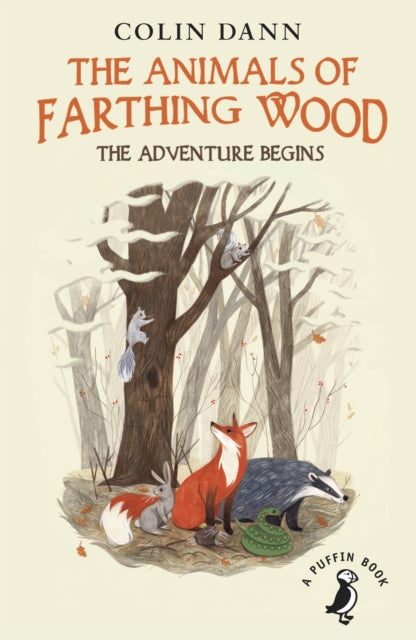 The Animals of Farthing Wood: The Adventure Begins by Colin Dann 9780141368740