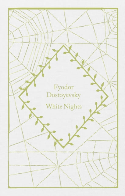 White Nights by Fyodor Dostoyevsky 9780241619780