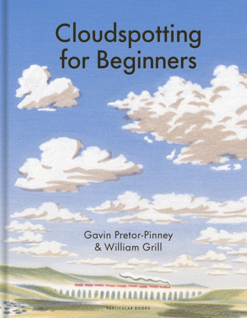 Cloudspotting For Beginners by Gavin Pretor-Pinney 9780241632543