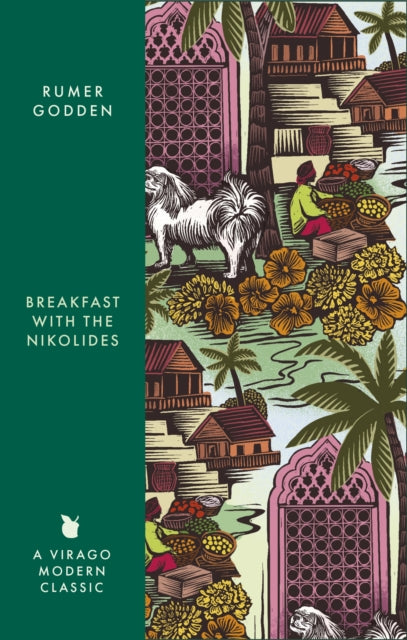 Breakfast with the Nikolides : A Virago Modern Classic by Rumer Godden 9780349017525