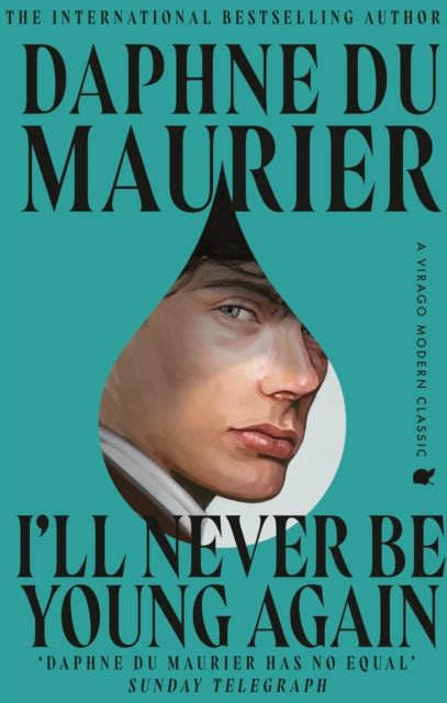 I'll Never Be Young Again by Daphne du Maurier 9780349019413