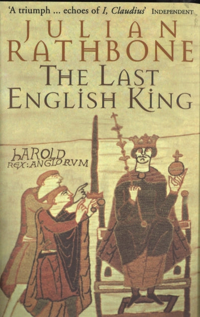 The Last English King by Julian Rathbone 9780349109435