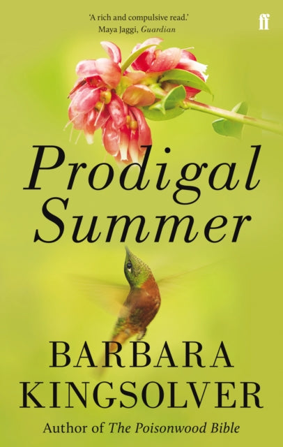 Prodigal Summer : Author of Demon Copperhead, Winner of the Women’s Prize for Fiction by Barbara Kingsolver 9780571298853