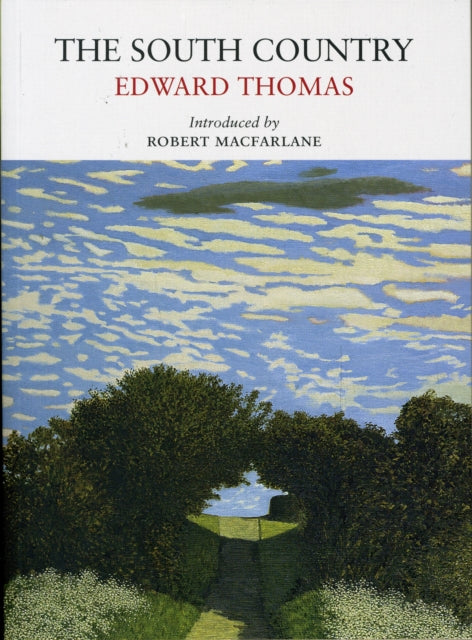 The South Country by Edward Thomas 9780956254511