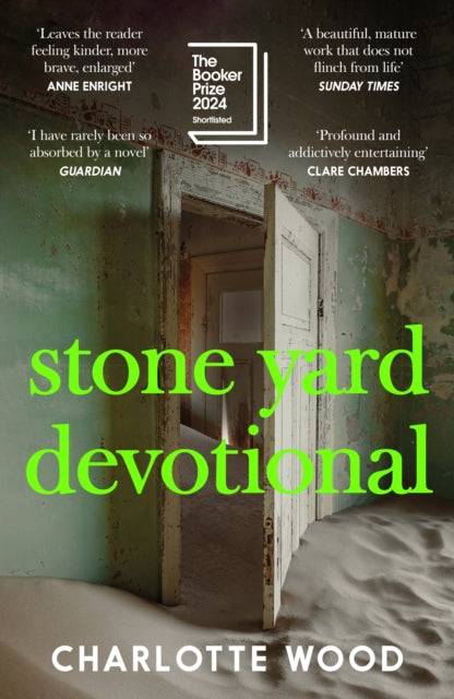 Stone Yard Devotional : Shortlisted for the Booker Prize 2024 by Charlotte Wood 9781399724388