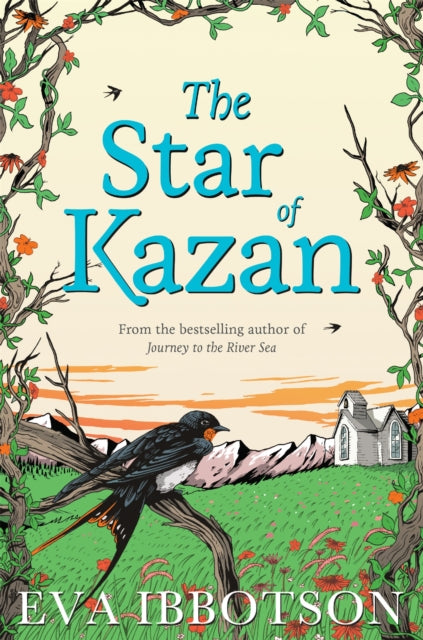 The Star of Kazan by Eva Ibbotson 9781447265726