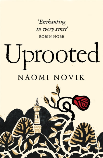 Uprooted by Naomi Novik 9781447294146