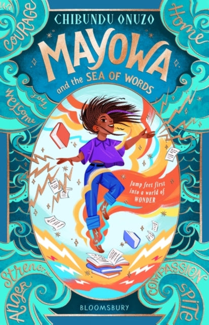 Mayowa and the Sea of Words : ‘Joyful and truly original’ – Katherine Rundell, author of Impossible Creatures by Chibundu Onuzo 9781526661005