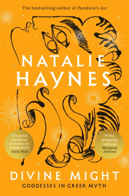Divine Might : Goddesses in Greek Myth by Natalie Haynes 9781529089516