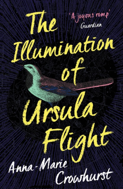 The Illumination of Ursula Flight by Anna-Marie Crowhurst 9781760632021
