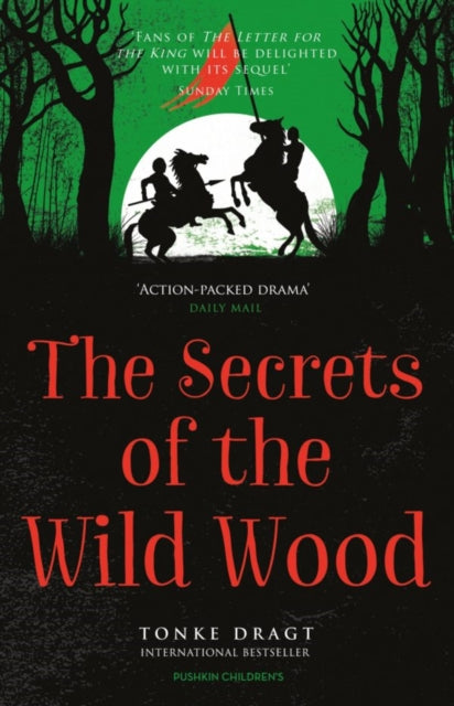 The Secrets of the Wild Wood by Tonke Dragt 9781782690634