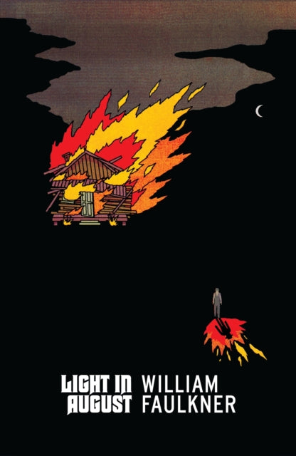 Light in August by William Faulkner 9781784878580