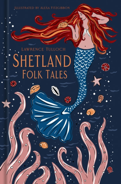 Shetland Folk Tales by Lawrence Tulloch 9781837050017