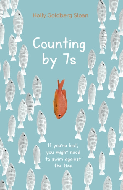 Counting by 7s by Holly Goldberg Sloan 9781848123823