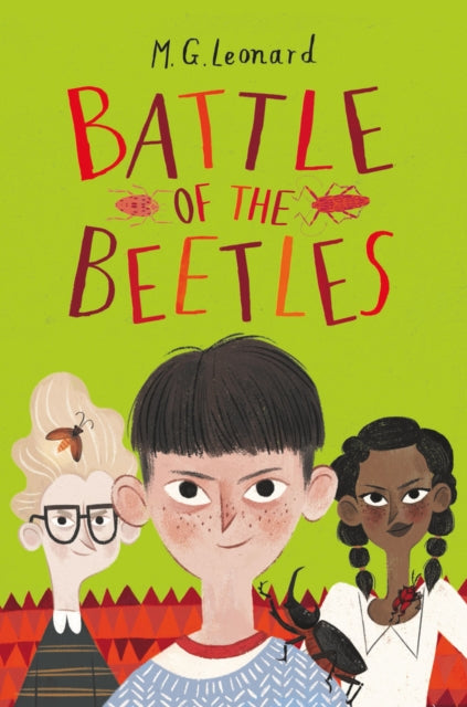 Battle of the Beetles by M.G. Leonard 9781910002780