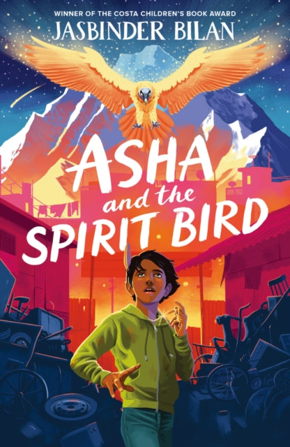 Asha & the Spirit Bird by Jasbinder Bilan 9781911490197