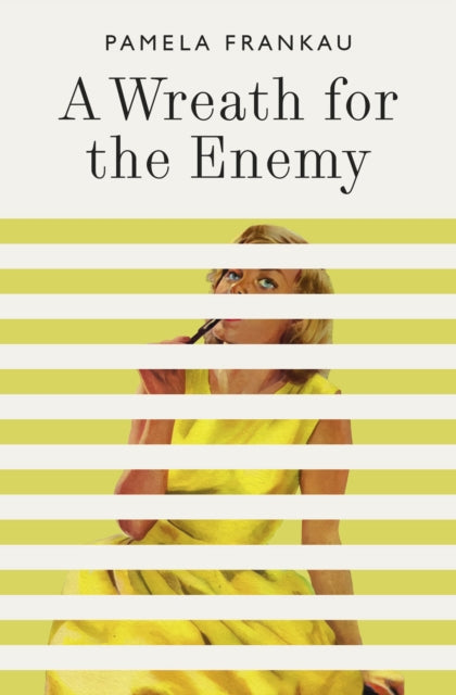 A Wreath for the Enemy by Pamela Frankau 9781914198526