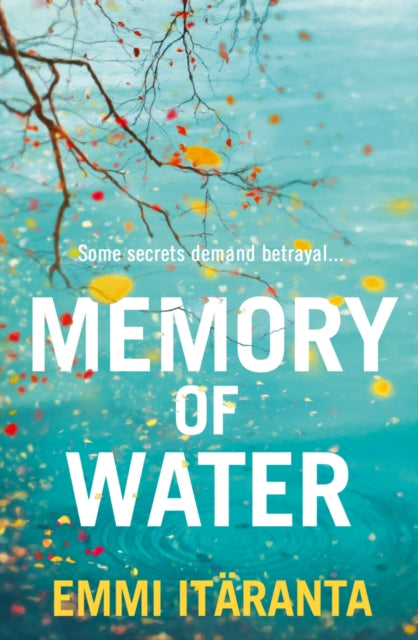 Memory of Water by Emmi Itaranta 9780007529940