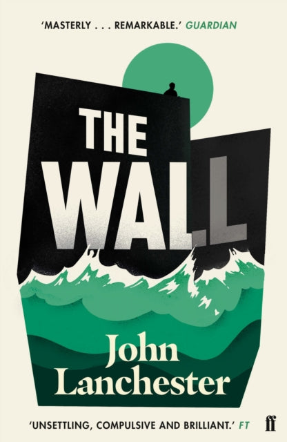 The Wall by John Lanchester 9780571298730