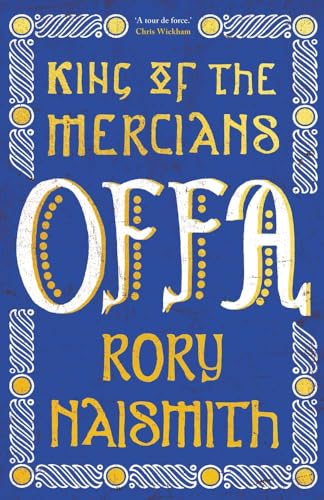 Offa : King of the Mercians - book cover