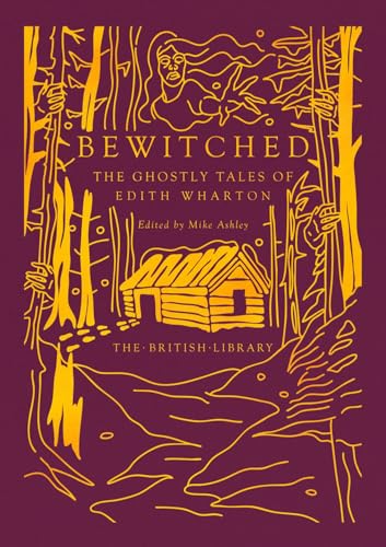 Bewitched : The Ghostly Tales of Edith Wharton - book cover