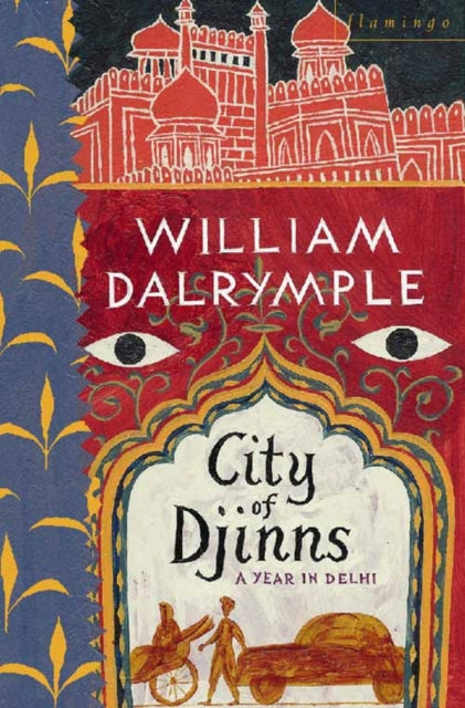 City of Djinns by William Dalrymple 9780006375951