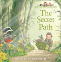 The Secret Path by Nick Butterworth 9780007155187