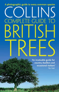 British Trees : A Photographic Guide to Every Common Species by Paul Sterry 9780007236855