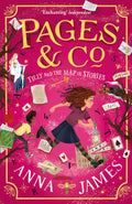 Pages & Co.: Tilly and the Map of Stories by Anna James 9780008229955