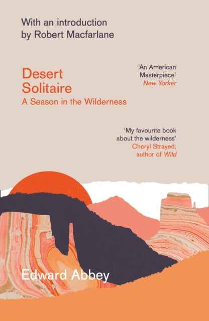 Desert Solitaire : A Season in the Wilderness by Edward Abbey 9780008283339