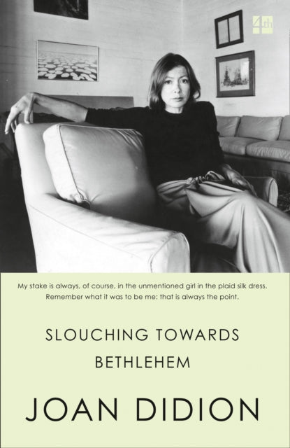 Slouching Towards Bethlehem by Joan Didion 9780008284640