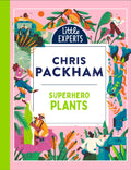 Superhero Plants by Chris Packham 9780008503628