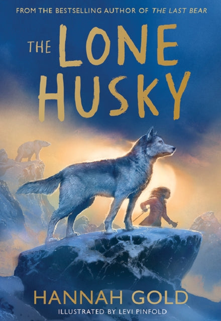 The Lone Husky by Hannah Gold 9780008582098