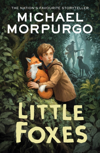 Little Foxes by Michael Morpurgo 9780008641153