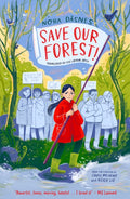 SAVE OUR FOREST! by Nora Dasnes 9780008653781