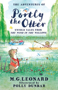 The Adventures of Portly the Otter: Untold Tales from the Wind in the Willows by M.G. Leonard 9780008667771