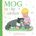 Mog in the Garden by Judith Kerr 9780008695057