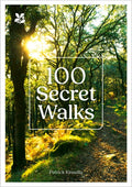 100 Secret Walks by Patrick Kinsella 9780008697976