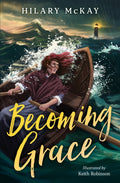 Becoming Grace by Hilary McKay 9780008700522