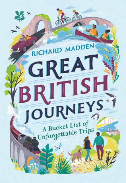 Great British Journeys by Richard Madden 9780008772871