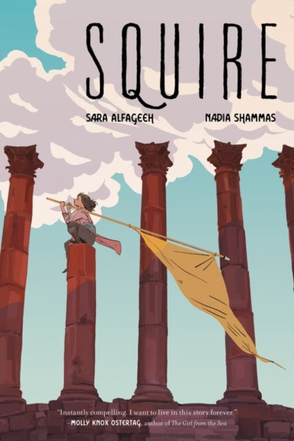 Squire : A Graphic Novel by Nadia Shammas 9780062945846