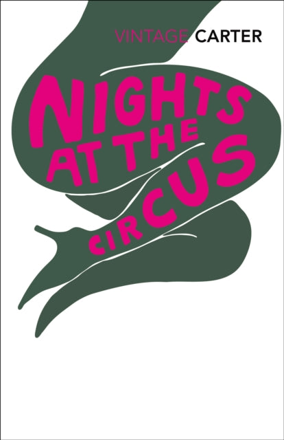 Nights at the Circus by Angela Carter 9780099388616