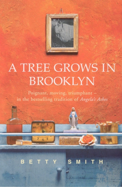 A Tree Grows In Brooklyn by Betty Smith 9780099427575