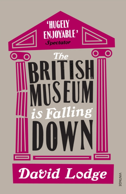 The British Museum Is Falling Down by David Lodge 9780099554226