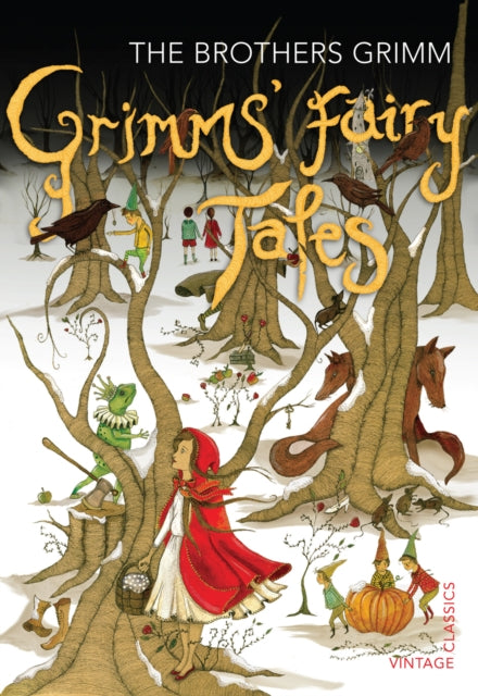 Grimms' Fairy Tales by The Brothers Grimm 9780099582557